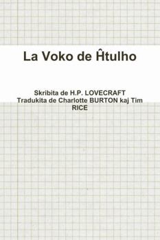 Paperback La Voko de Ĥtulho [Esperanto] Book