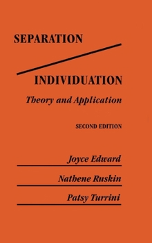 Hardcover Separation/Individuation: Theory And Application: Theory & Application Book