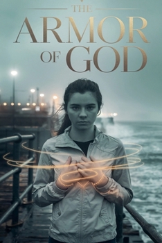 The Armor of God (Young Adult Fiction: Religious - Christian -General)