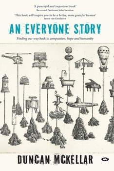 Paperback An Everyone Story: Finding our way back to compassion, hope and humanity Book