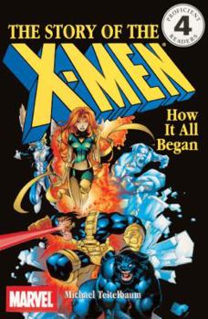 School & Library Binding The Story of the X-Men: How It All Began Book