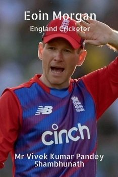 Paperback Eoin Morgan: England Cricketer Book
