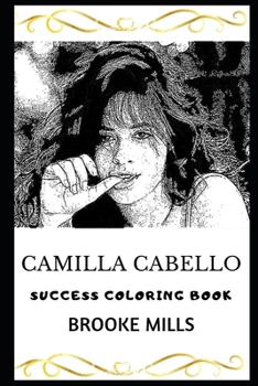 Paperback Camilla Cabello Success Coloring Book