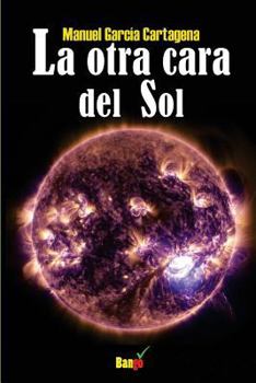 Paperback La otra cara del Sol [Spanish] Book