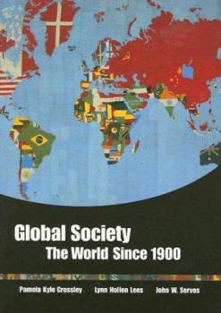 Paperback Global Society: The World Since 1900 Book