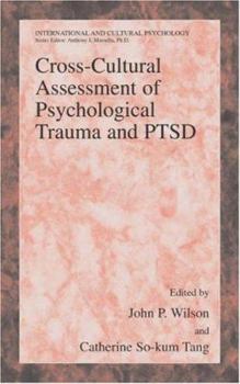 Cross-Cultural Assessment of Psychological Trauma and PTSD (International and Cultural Psychology) - Book  of the International and Cultural Psychology