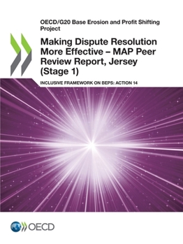 Paperback Making Dispute Resolution More Effective - MAP Peer Review Report, Jersey (Stage 1) Book