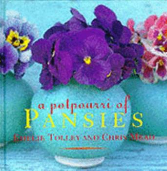 Hardcover A Potpourri of Pansies Book