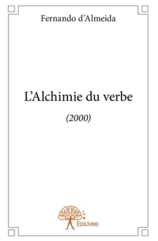 Paperback L'Alchimie du verbe: (2000) [French] Book