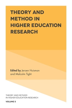 Hardcover Theory and Method in Higher Education Research Book