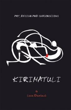 Paperback Kirimatuli: Art, Design and Subconscious Book
