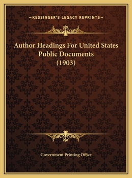 Author Headings For United States Public Documents