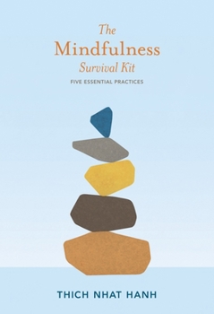 Paperback The Mindfulness Survival Kit: Five Essential Practices Book