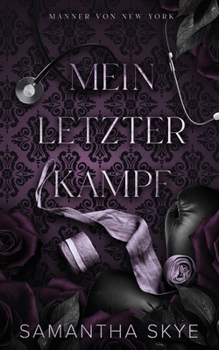 Mein Letzter Kampf