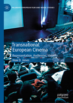 Hardcover Transnational European Cinema: Representation, Audiences, Identity Book