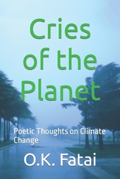 Paperback Cries of the Planet: Poetic Thoughts on Climate Change Book