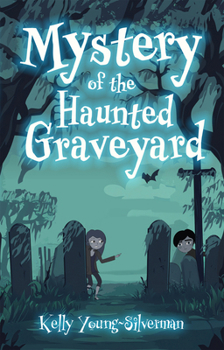 Paperback Mystery of the Haunted Graveyard Book