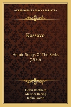 Kosšovo: Heroic Songs of the Serbs;