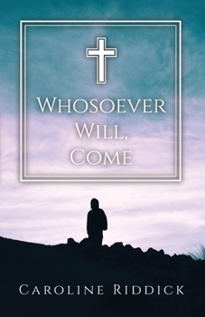 Paperback Whosoever Will, Come Book