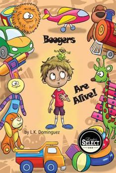 Paperback Boogers Are Alive! Book