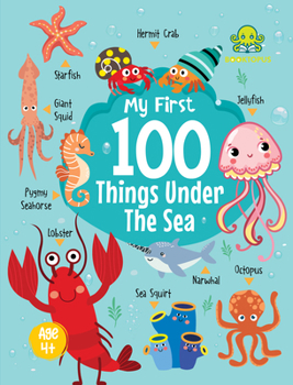 My First 100 Things Under The Sea Mini Board Book (My First 100 Mini Board Book)