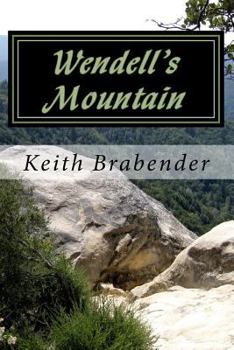 Paperback Wendell's Mountain Book