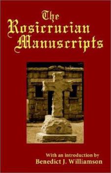 Paperback The Rosicrucian Manuscripts Book