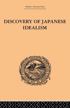 Paperback Discovery of Japanese Idealism Book