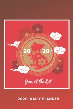 Paperback 2020 Daily Planner: Year of the Rat: Chinese Zodiac Book