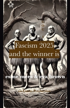 Paperback Fascism 2025: And the Winner Is Book
