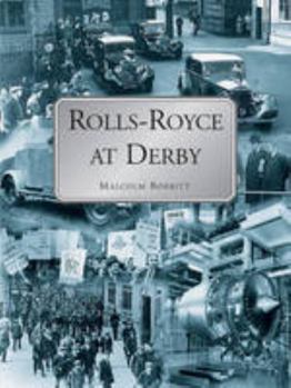 Paperback Rolls-Royce at Derby Book