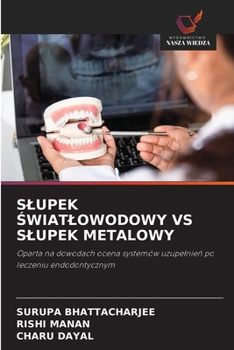 Slupek Swiatlowodowy Vs Slupek Metalowy (Polish Edition)