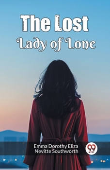 Paperback The Lost Lady of Lone Book