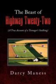Paperback The Beast of Highway Twenty-Two Book