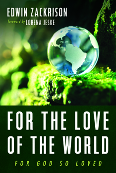 Hardcover For the Love of the World Book