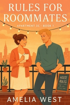 Paperback Rules for Roommates: Apartment 3C - Book 1 Book