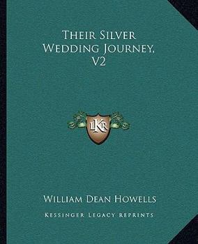 Paperback Their Silver Wedding Journey, V2 Book