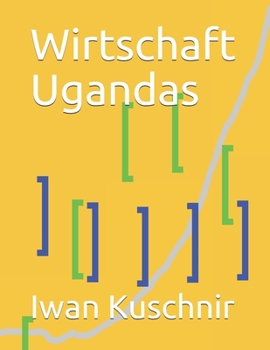 Paperback Wirtschaft Ugandas [German] Book