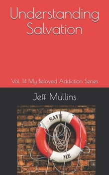 Paperback Understanding Salvation Book