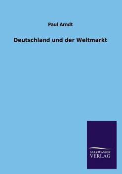 Paperback Deutschland und der Weltmarkt [German] Book