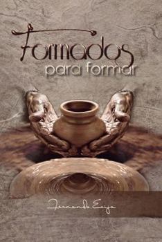 Paperback Formados para formar (Spanish Edition) [Spanish] Book