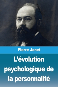 Paperback L'évolution psychologique de la personnalité [French] Book