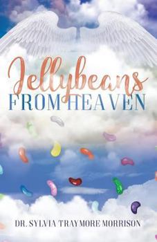 Paperback Jellybeans From Heaven Book