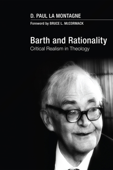 Hardcover Barth and Rationality: Critical Realism in Theology Book