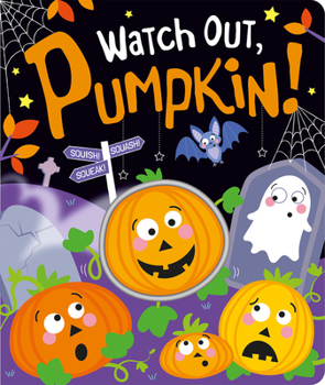 Board book Watch Out, Pumpkin! Book