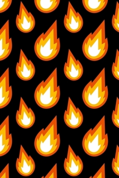Fire Journal: CUTE GIFT FOR WOMEN, GIRLS, BOYS, MEN RULED PAGES NOTEBOOK TO WRITE AND DRAW IN