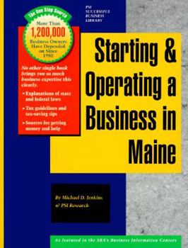 Paperback Starting and Operating a Business in Maine: A Step-By-Step Guide (Starting and Operating a Business Series) Book