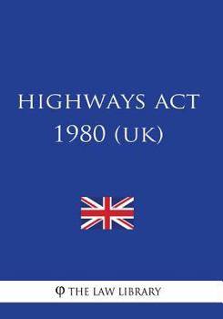 Paperback Highways Act 1980 (UK) Book