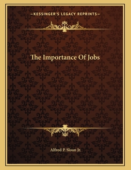 Paperback The Importance Of Jobs Book