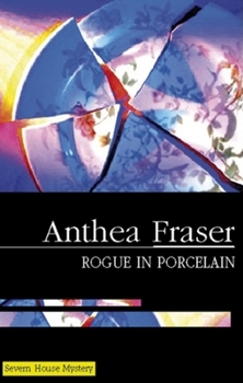 Rogue in Porcelain (Rona Parish Mysteries) - Book #5 of the Rona Parish